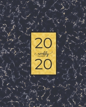 2020 WEEKLY PLANNER: Black Marble & Gold Cover Design - Measuring | 8"X10" | January through December 2020 showing entire month at a glance & weekly goals and notes.