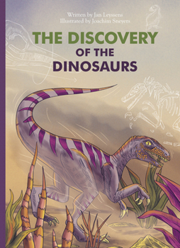 Hardcover The Discovery of the Dinosaurs Book