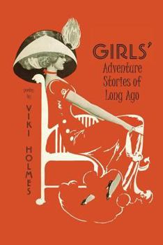 Paperback Girls' Adventure Stories of Long Ago Book