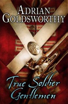 Hardcover True Soldier Gentlemen Book