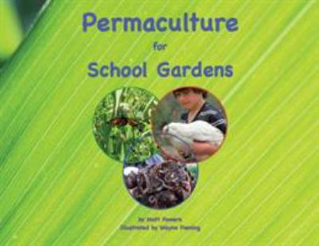 Paperback Permaculture for School Gardens Book