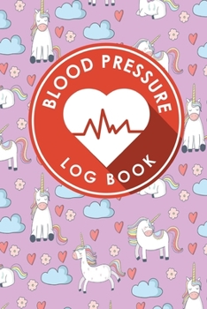 Paperback Blood Pressure Log Book: Blood Pressure Daily Chart, Blood Pressure Record Log, Blood Pressure Logging, Hypertension Books Book