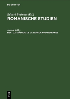 Hardcover Diálogo de la Lengua Und Refranes [Spanish] Book