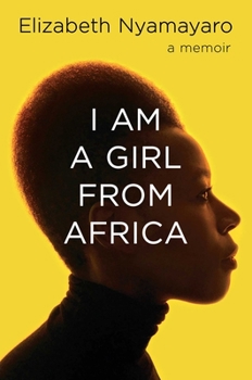 Hardcover I Am a Girl from Africa Book