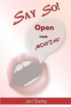 Paperback Say So!: Open Your Mouth Book