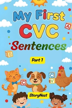 Paperback CVC Sentences for Early Readers: A Fun Phonics Book to Help Children Learn to Read Book