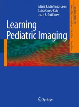 Paperback Learning Pediatric Imaging: 100 Essential Cases Book