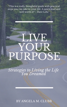 Paperback Live Your Purpose [Large Print] Book