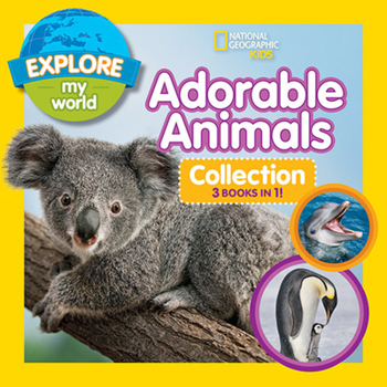 Hardcover Explore My World Adorable Animals Collection 3-In-1 (Bind-Up) Book