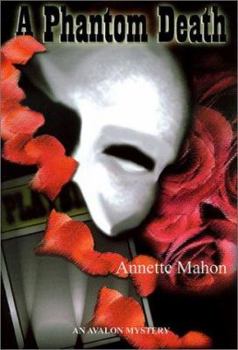 A Phantom Death - Book #1 of the St. Rose Quilting Bee Mystery