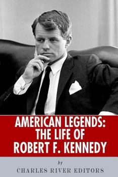 Paperback American Legends: The Life of Robert F. Kennedy Book