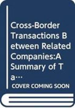 Hardcover Cross-Border Transactions Between Related Companies:A Summary of Tax Rules Book