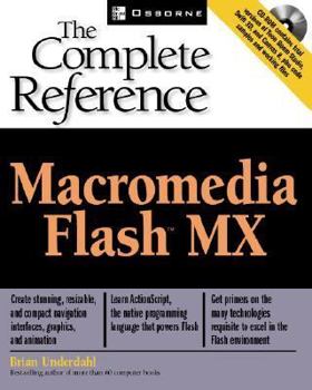Paperback Macromedia Flash MX: The Complete Reference [With CDROM] Book