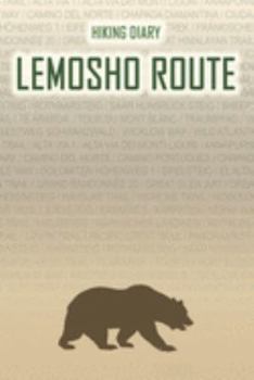 Paperback Hiking Diary Lemosho Route: Hiking Diary: Lemosho Route. A logbook with ready-made pages and plenty of space for your travel memories. For a prese Book