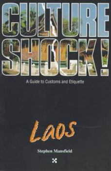 Culture Shock! Laos (Culture Shock!) - Book  of the Culture Shock!