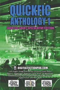 Paperback Quickfic Anthology 1: Shorter-Short Speculative Fiction Book