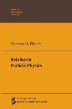 Paperback Relativistic Particle Physics Book