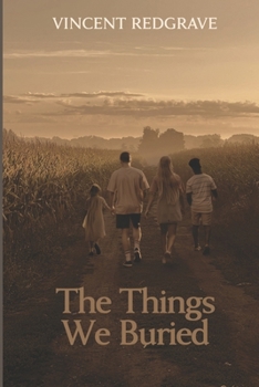 Paperback The Things We Buried Book