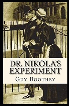 Paperback Dr. Nikola's Experiment Illustrated Book