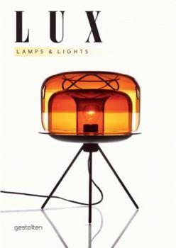 Hardcover Lux: Lamps and Lights Book