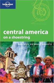 Central America on a Shoestring - Book  of the Lonely Planet on a Shoestring