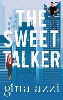 The Sweet Talker - Book #1 of the Boston Hawks Hockey