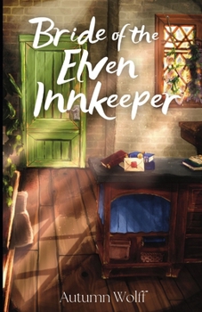 Paperback Bride of the Elven Innkeeper: A Cozy Lesbian Romance in the Tavern Book