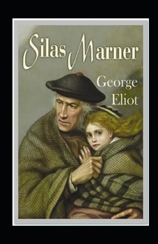 Paperback Silas Marner Illustrated Book