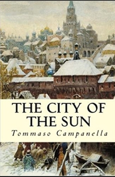 Paperback The City of the Sun: (illustrated edition) Book