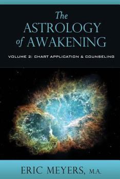 Paperback The Astrology of Awakening Volume 2 Book