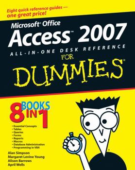 Paperback Microsoft Office Access 2007 All-In-One Desk Reference for Dummies Book