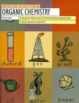 Paperback HarperCollins College Outline Organic Chemistry Book