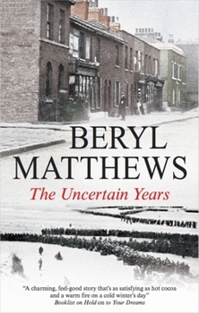Hardcover The Uncertain Years Book