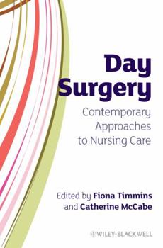 Paperback Day Surgery: Contemporary Approaches to Nursing Care Book