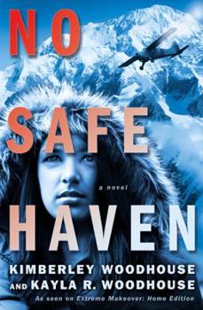 No Safe Haven - Book #1 of the Land of the Midnight Sun