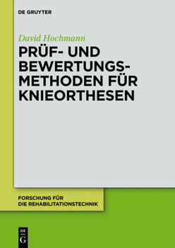 Paperback Prüf- und Bewertungsmethoden für Knieorthesen [German] Book