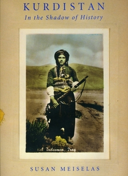 Paperback Kurdistan: In the Shadow of History Book