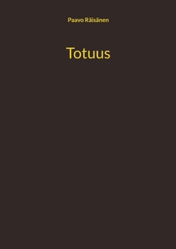 Paperback Totuus [Finnish] Book