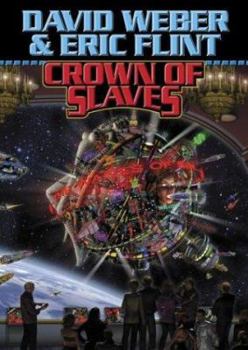 Crown of Slaves - Book  of the Honorverse