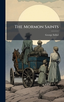 Hardcover The Mormon Saints Book