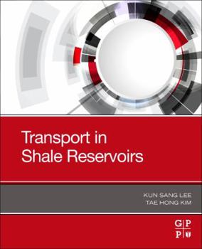 Hardcover Transport in Shale Reservoirs Book