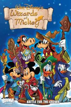Paperback Wizards of Mickey, Volume 3: Battle for the Crown Book