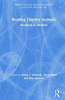 Hardcover Reading Literary Animals: Medieval to Modern Book