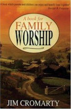 Paperback A Book for Family Worship Book