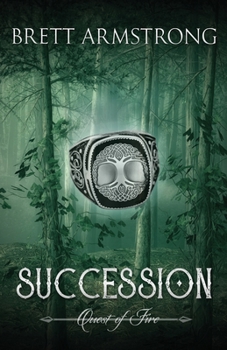 Succession (Quest of Fire Book 2) - Book #2 of the Quest of Fire