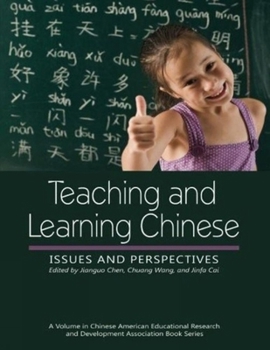 Paperback Teaching and Learning Chinese: Issues and Perspectives Book