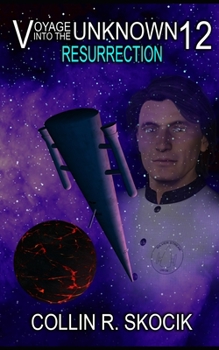 Paperback Voyage Into the Unknown 12: Resurrection Book