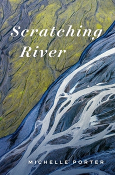Paperback Scratching River Book