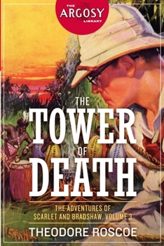 Paperback The Tower of Death: The Adventures of Scarlet and Bradshaw, Volume 3 Book