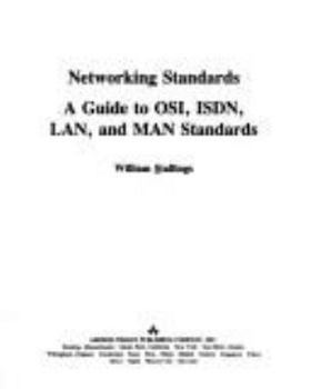 Hardcover Networking Standards: A Guide to OSI, ISDN, LAN, and Man Standards Book